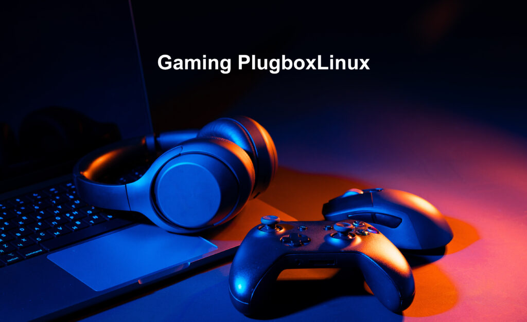 gaming plugboxlinux